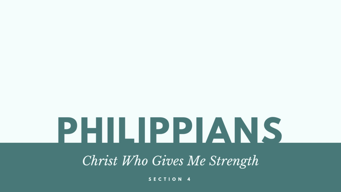 Christ Who Gives Me Strength