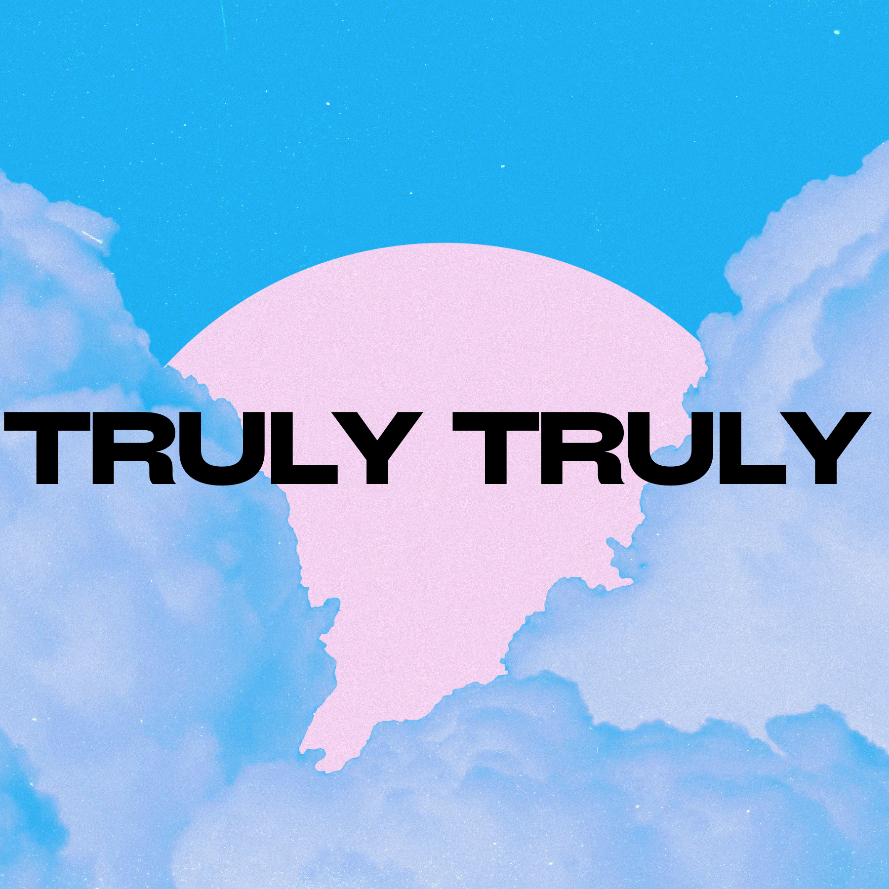 Truly Truly (Part 4) - Truly Truly episode artwork