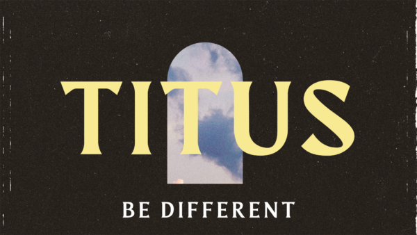 Titus: Be Different
